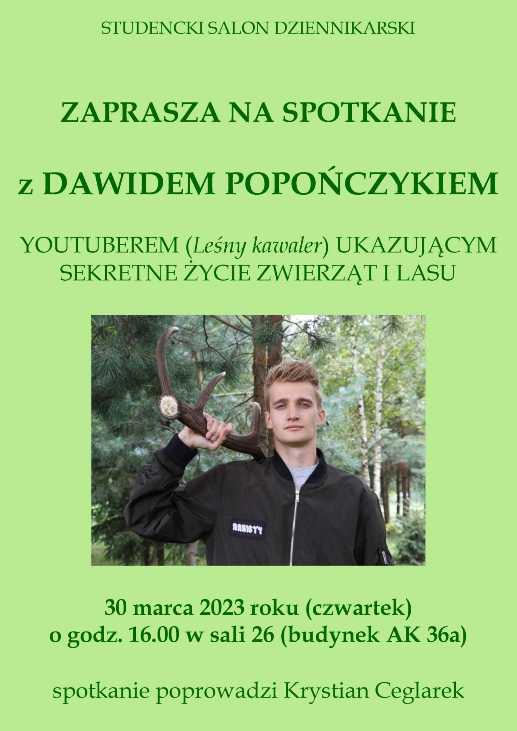 Plakat informujący o spotkaniu z Dawidem Popończykiem